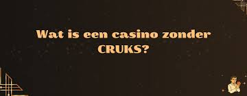 De Voordelen van Casino's Zonder CRUKS 1528577019